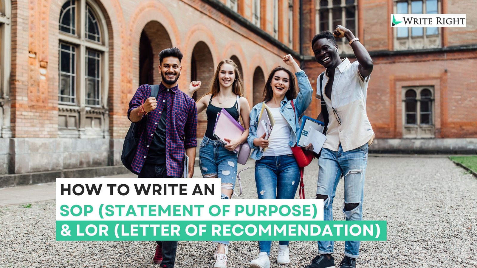 A guide on how to write an SOP (Statement of Purpose) & LOR (Letter of Recommendation)